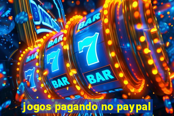 jogos pagando no paypal